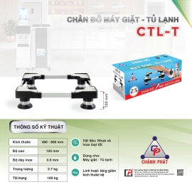 CHÂN ĐỠ MÁY GIẶT - TỦ LẠNH - CTL-T
